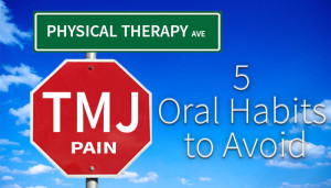TMJ Oral Habits